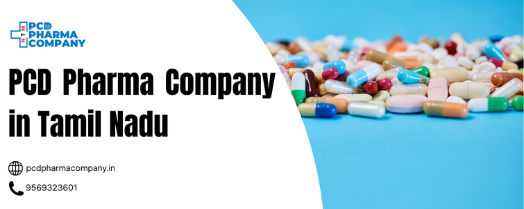 PCD Pharma Company in Tamil Nadu