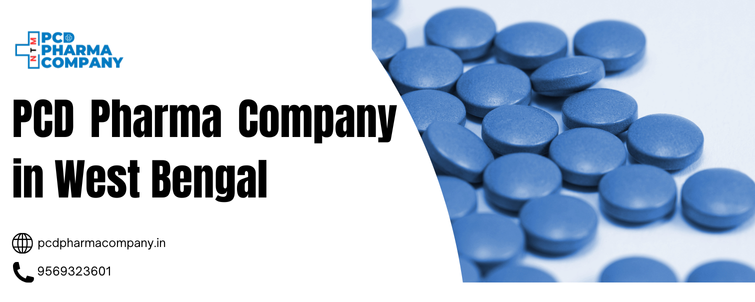 PCD Pharma Company in West Bengal