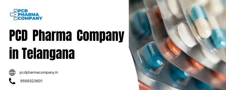 PCD Pharma Company in Telangana